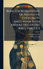 Berigten Betreffende De Asiatische Cholera Te Amsterdam En In Andere Deelen Des Rijks, Parts 1-3