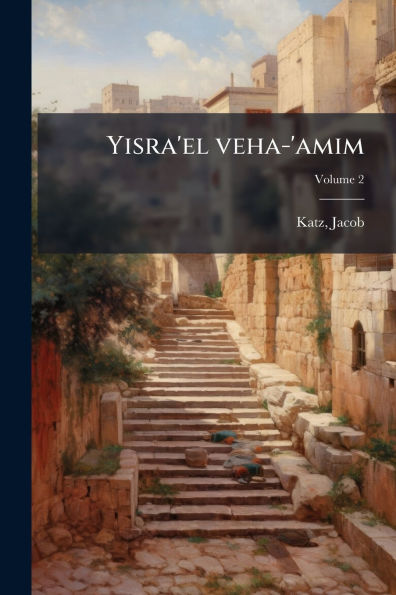 Yisra'el veha-'amim
