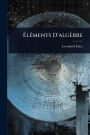 ï¿½‰lï¿½(c)ments D'algï¿½bre