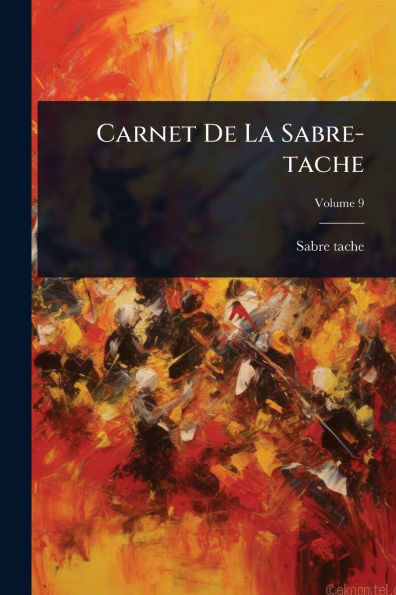 Carnet De La Sabre-tache