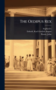 Title: The Oedipus Rex, Author: Sophocles