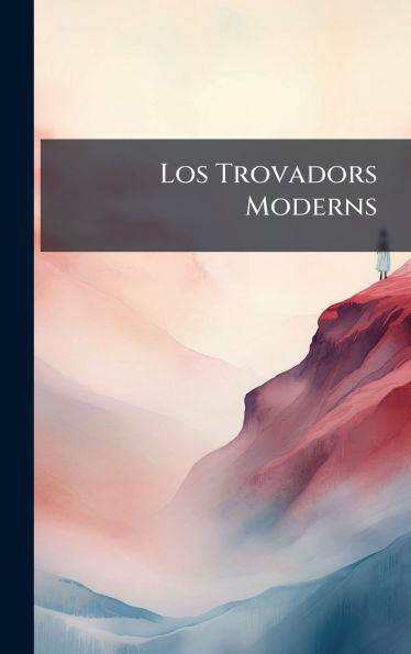 Los Trovadors Moderns