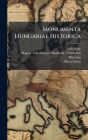 Monumenta Hungariae Historica