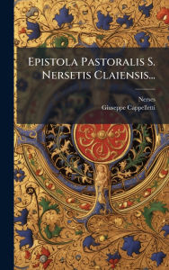 Title: Epistola Pastoralis S. Nersetis Claiensis..., Author: Nerses (ïŠnorhali)