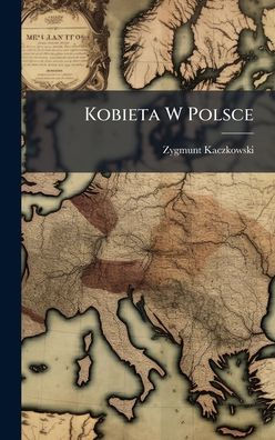 Kobieta W Polsce