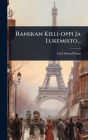 Ranskan Kieli-oppi Ja Lukemisto...