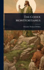 The Codex Montfortianus