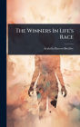 The Winners In Life's Race