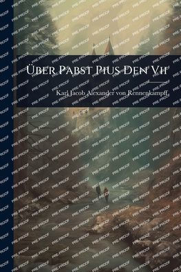 ï¿½œber Pabst Pius Den Vii