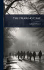 The Nearing Case