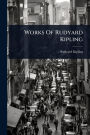 Works Of Rudyard Kipling