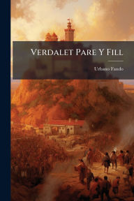 Title: Verdalet Pare Y Fill, Author: Urbano Fando