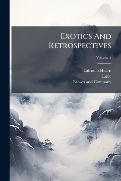 Exotics And Retrospectives