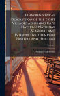 Ethnohistorical Description of the Eight Villages Adjoining Cape Hatteras National Seashore and Interpretive Themes of History and Heritage