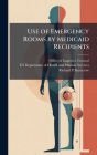 Use of Emergency Rooms by Medicaid Recipients