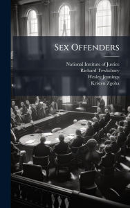 Title: Sex Offenders, Author: National Institute of Justice (Nij)