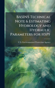 Title: BASINS Technical Note 6 Estimating Hydrology and Hydraulic Parameters for HSPF, Author: U S Environmental Protection Agency