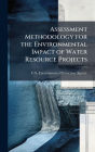 Assessment Methodology for the Environmental Impact of Water Resource Projects