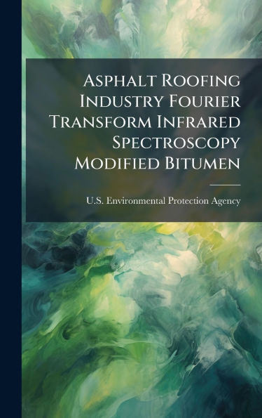 Asphalt Roofing Industry Fourier Transform Infrared Spectroscopy Modified Bitumen