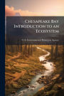 Chesapeake Bay Introduction to an Ecosystem