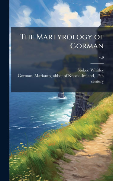 The Martyrology of Gorman