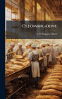 Oleomargarine