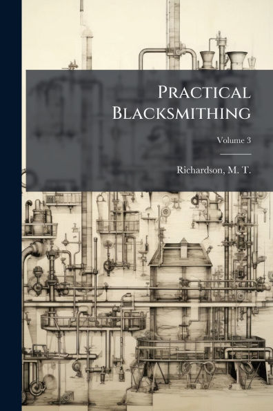 Practical Blacksmithing