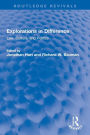 Explorations in Difference: Law, Culture, and Politics
