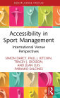 Accessibility in Sport Management: International Venue Perspectives