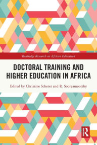 Title: Doctoral Training and Higher Education in Africa, Author: Christine Scherer