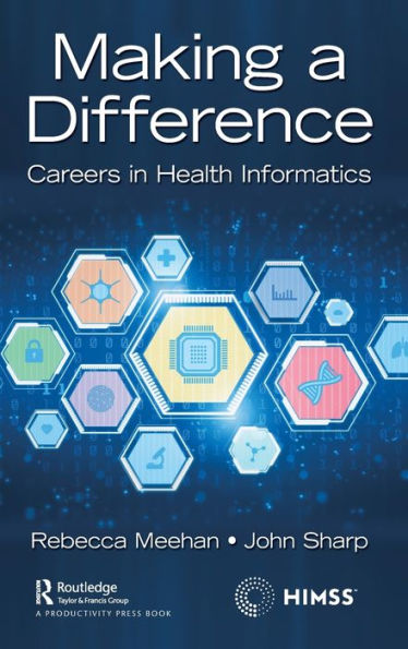 Making a Difference: Careers in Health Informatics