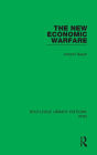 The New Economic Warfare