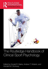 Title: The Routledge Handbook of Clinical Sport Psychology, Author: Donald R. Marks