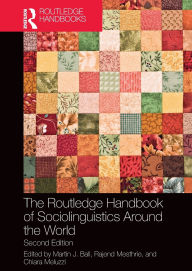 Title: The Routledge Handbook of Sociolinguistics Around the World, Author: Martin J. Ball