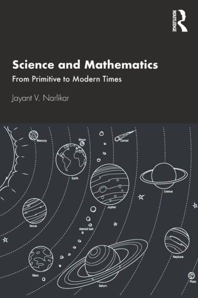 Science and Mathematics: From Primitive to Modern Times