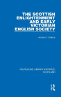 The Scottish Enlightenment and Early Victorian English Society