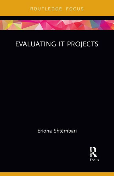 Evaluating IT Projects