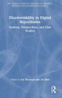 Discoverability in Digital Repositories: Systems, Perspectives, and User Studies
