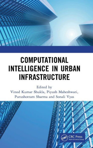 Computational Intelligence in Urban Infrastructure
