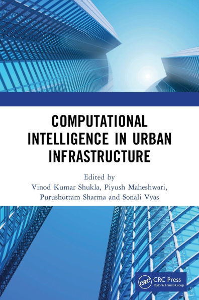 Computational Intelligence in Urban Infrastructure