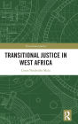 Transitional Justice in West Africa