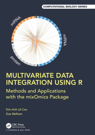 Title: Multivariate Data Integration Using R: Methods and Applications with the mixOmics Package, Author: Kim-Anh Lê Cao