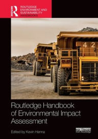 Title: Routledge Handbook of Environmental Impact Assessment, Author: Kevin Hanna