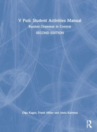 Title: V Puti: Student Activities Manual: Russian Grammar in Context, Author: Anna Kudyma
