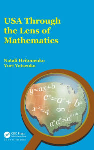 Title: USA Through the Lens of Mathematics, Author: Natali Hritonenko