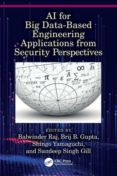 AI for Big Data-Based Engineering Applications from Security Perspectives
