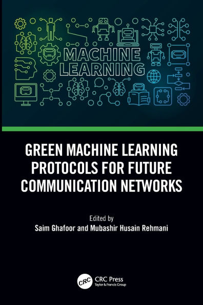Green Machine Learning Protocols for Future Communication Networks