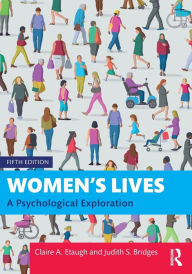 Title: Women's Lives: A Psychological Exploration, Author: Claire A. Etaugh