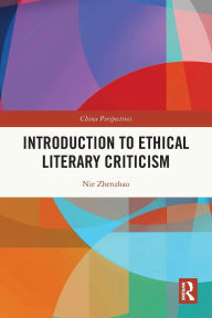Title: Introduction to Ethical Literary Criticism, Author: Nie Zhenzhao