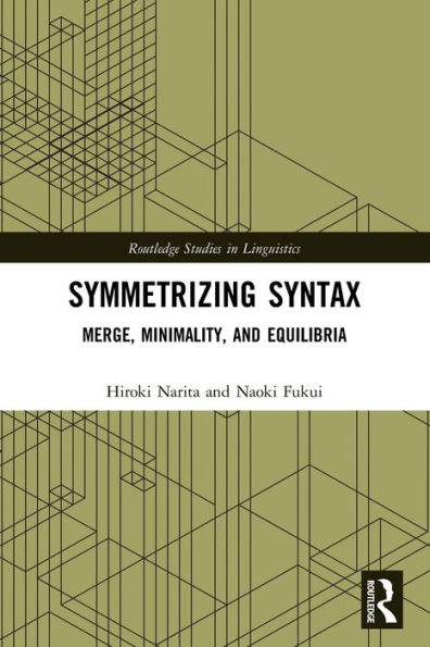 Symmetrizing Syntax: Merge, Minimality, and Equilibria